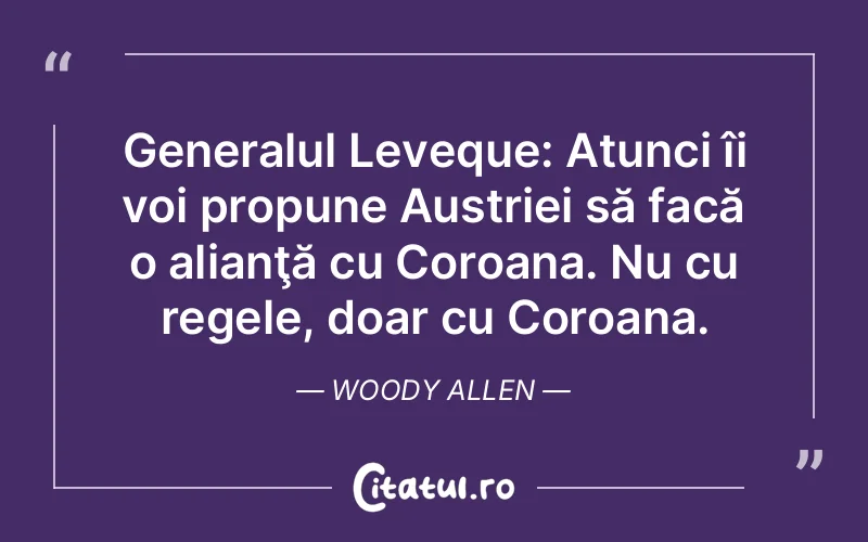 Citat Woody Allen - citate viata