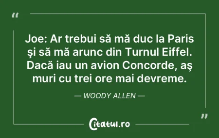 Căsătoria este moartea speranţei. Woo...