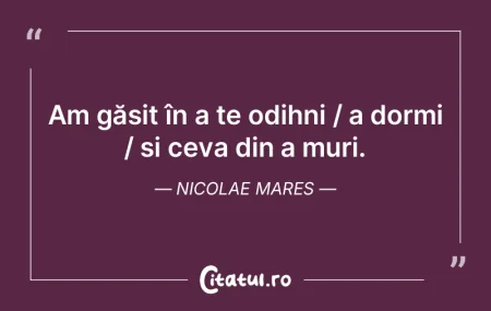 cel care moartea în gând o poartă, mu... cel care moartea în gând o poartă, mu...