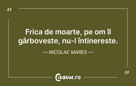 Moartea calmează, ura pe mulți îi des... Moartea calmează, ura pe mulți îi des...