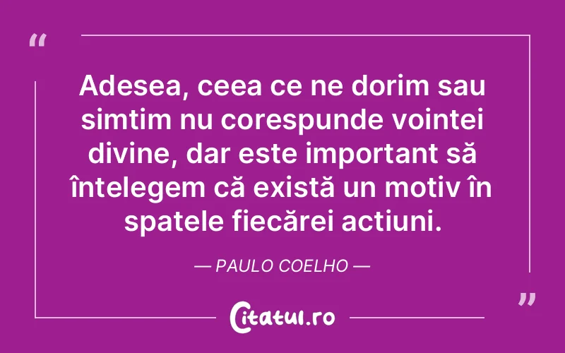 Citat Paulo Coelho - citate viata
