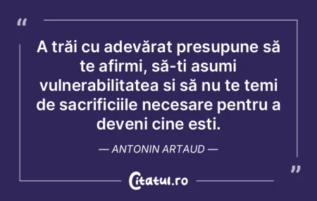 Îmi doresc să experimentez viața în ...