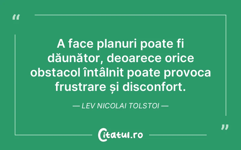 Citat Lev Nicolai Tolstoi - citate viata