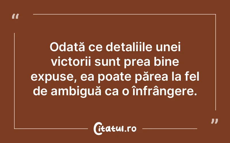 Citat Autor necunoscut - citate viata