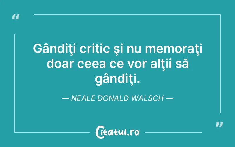 Citat Neale Donald Walsch - citate viata