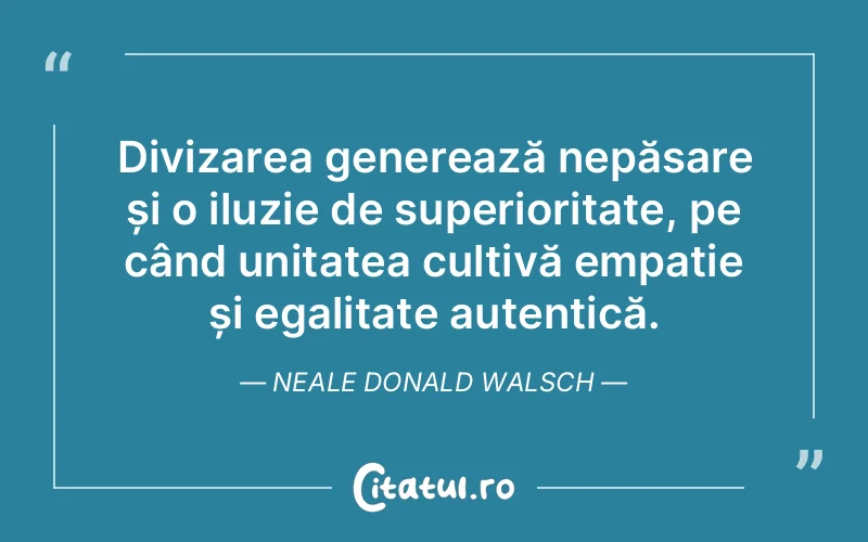 Citat Neale Donald Walsch - citate viata