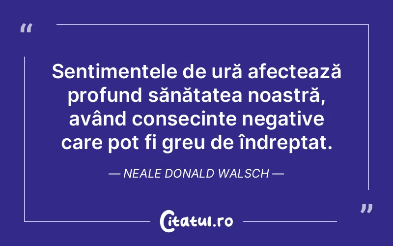 Citat Neale Donald Walsch - citate viata