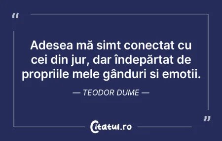 Fiecare persoană întâlnită poate dev...