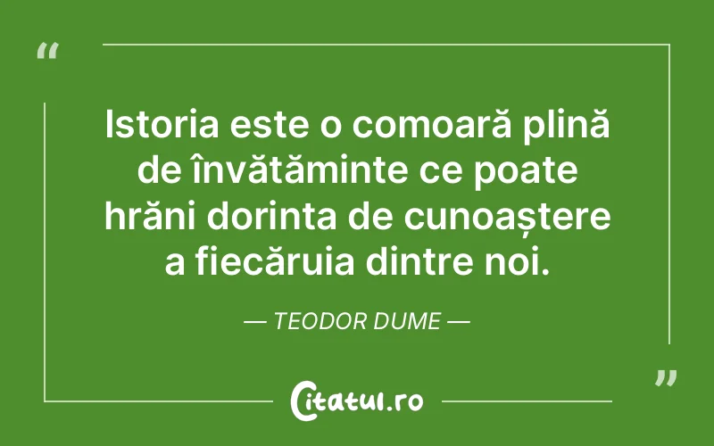 Citat Teodor Dume - citate viata