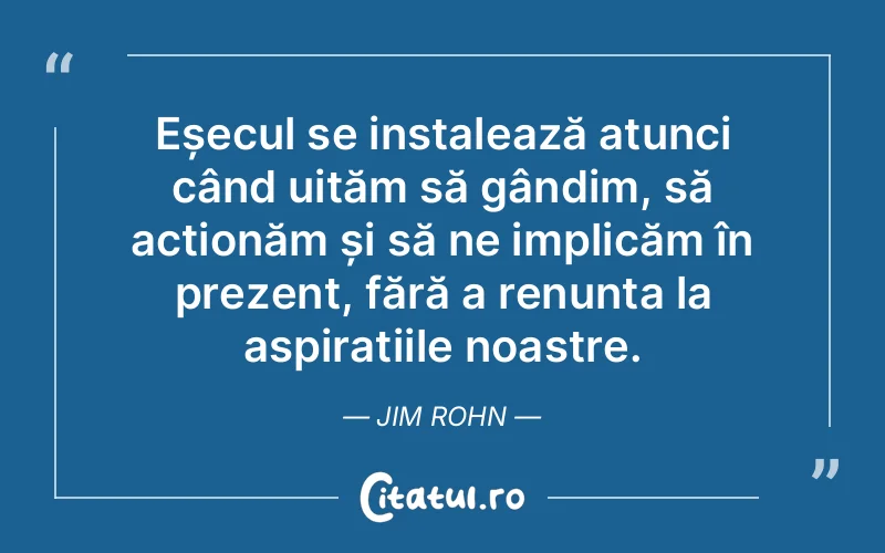 Citat Jim Rohn - citate viata
