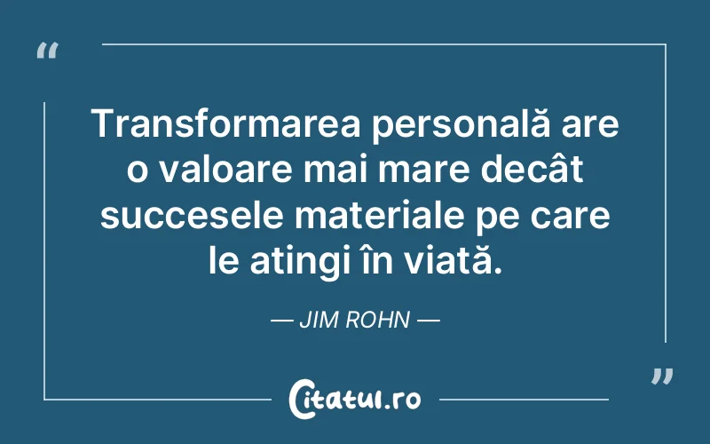 Citat Jim Rohn - citate viata