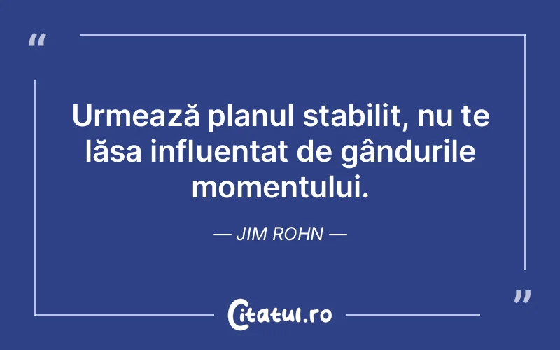 Citat Jim Rohn - citate viata