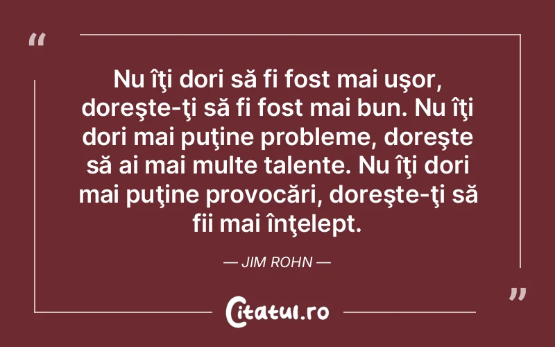 Citat Autor necunoscut - citate viata