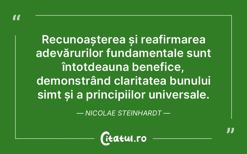 Citat Nicolae Steinhardt - citate viata
