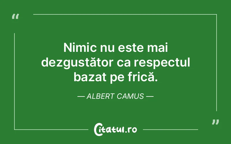 Citat Albert Camus - citate viata