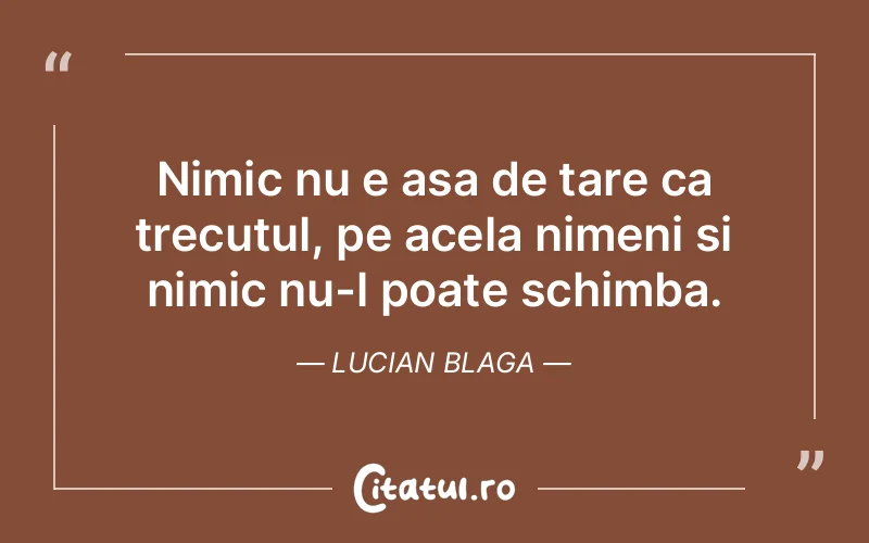 Citat Lucian Blaga - citate viata