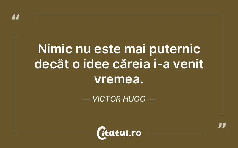 Citat Victor Hugo - citate viata