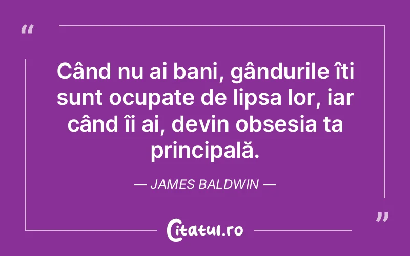 Citat James Baldwin - citate viata