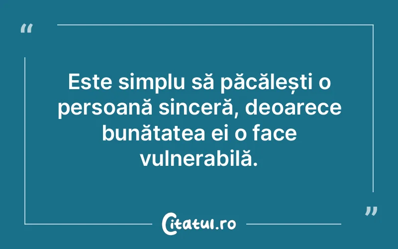 Citat Autor necunoscut - citate viata