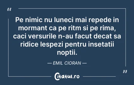 Sunt convins ca nu sunt absolut nimic in...