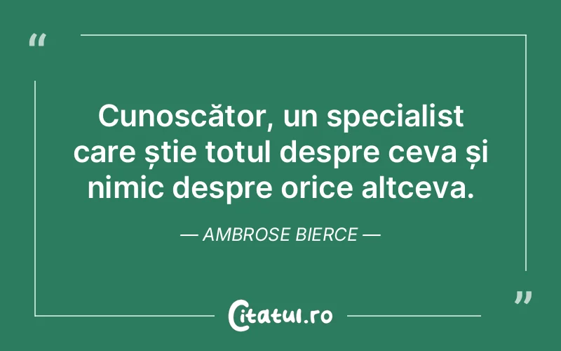 Citat Ambrose Bierce - citate viata