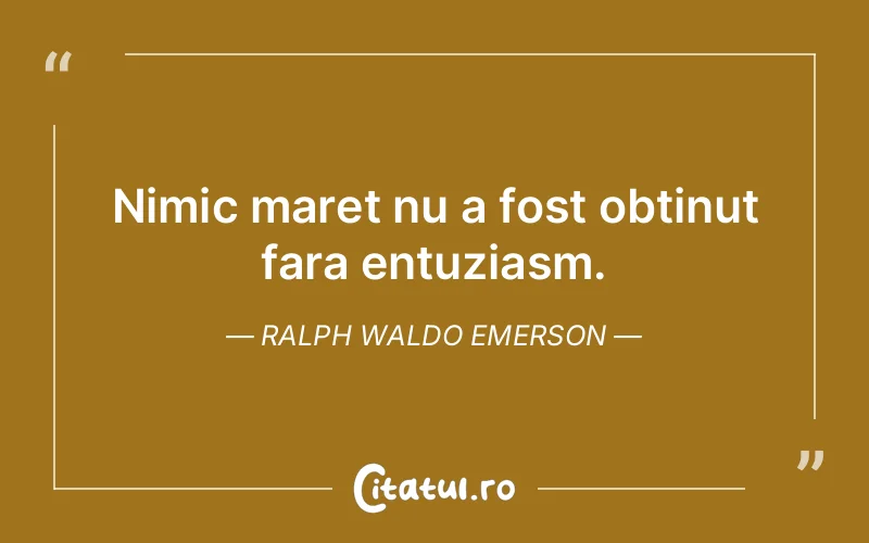 Citat Ralph Waldo Emerson - citate viata