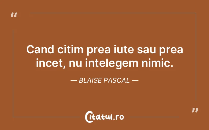 Citat Blaise Pascal - citate viata