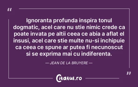 Nimic nu este atat de propriu firii noas...