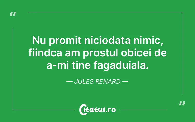 Citat Jules Renard - citate viata