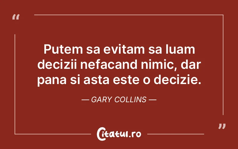 Citat Gary Collins - citate viata