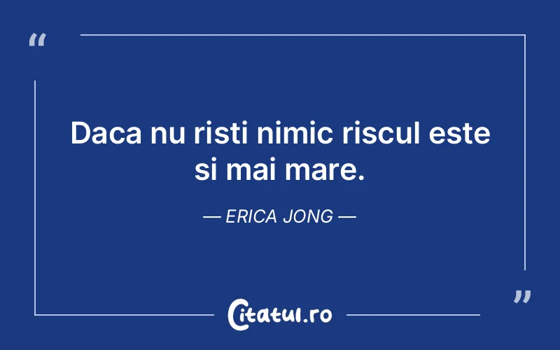 Citat Erica Jong - citate viata