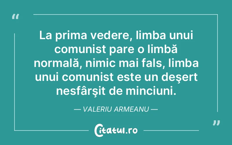 Citat Valeriu Armeanu - citate viata