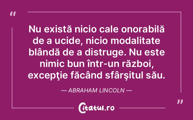 Citat Abraham Lincoln - citate viata