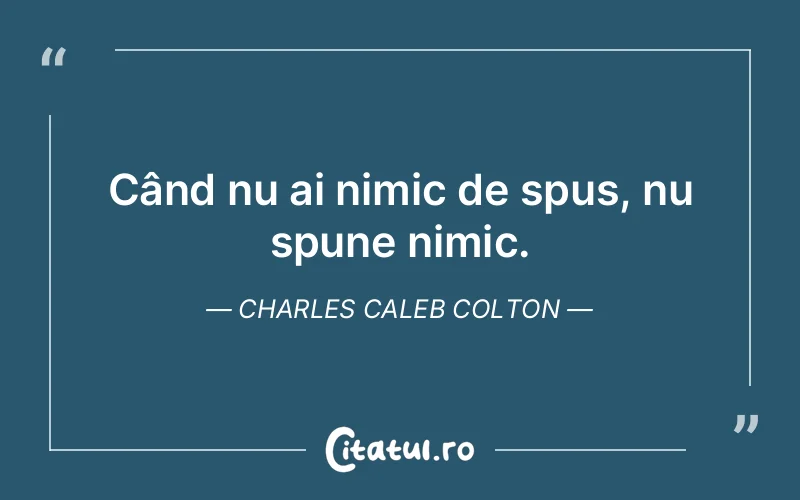 Citat Charles Caleb Colton - citate viata