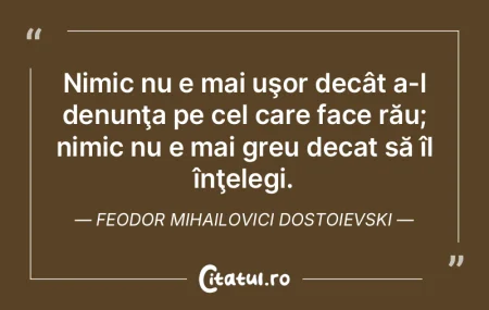 În artă, nimic nu trebuie să fie înt... În artă, nimic nu trebuie să fie înt...