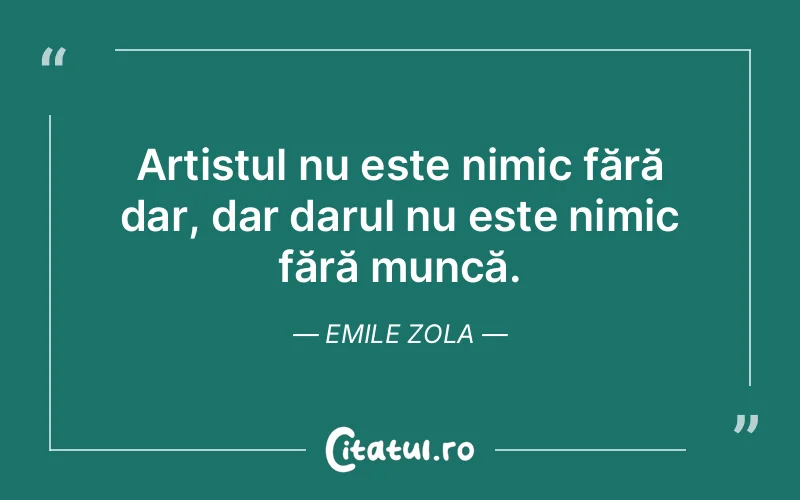 Citat Emile Zola - citate viata
