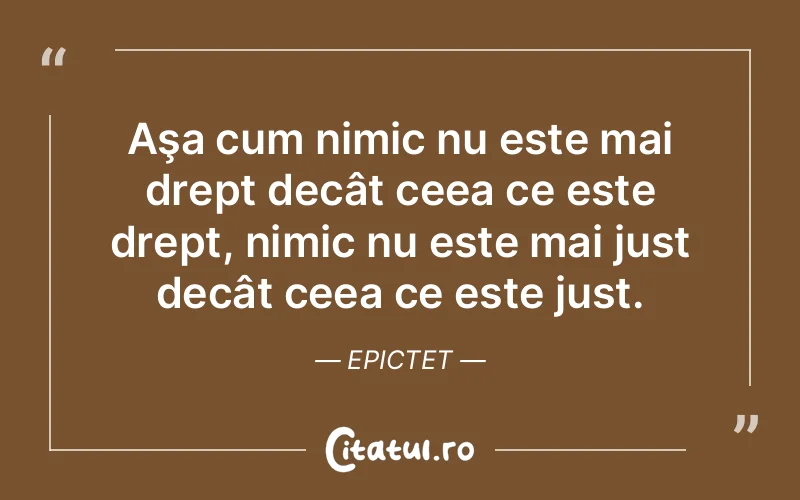 Citat Epictet - citate viata