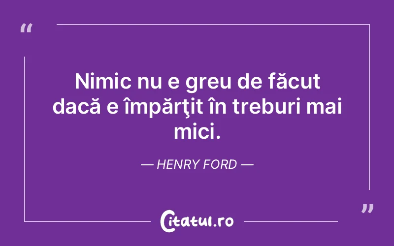 Citat Henry Ford - citate viata