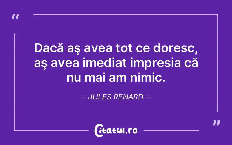 Citat Jules Renard - citate viata