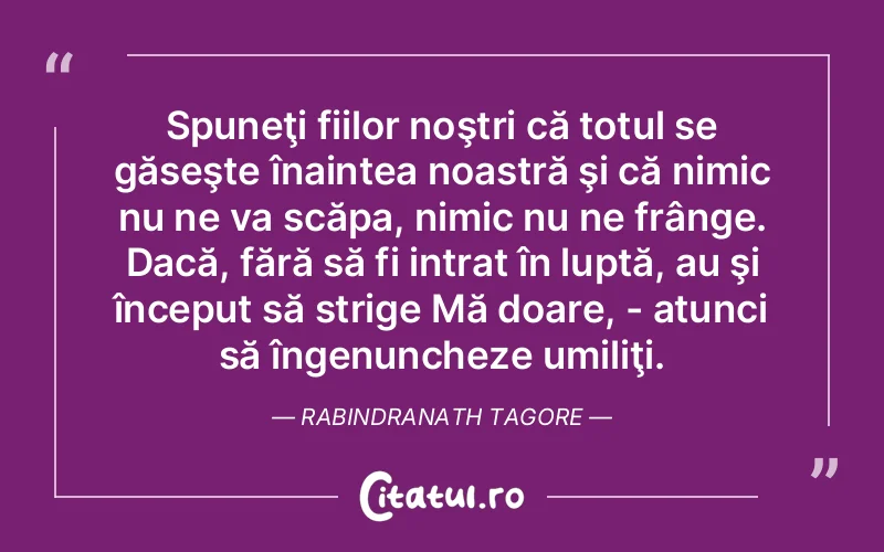 Citat Autor necunoscut - citate viata