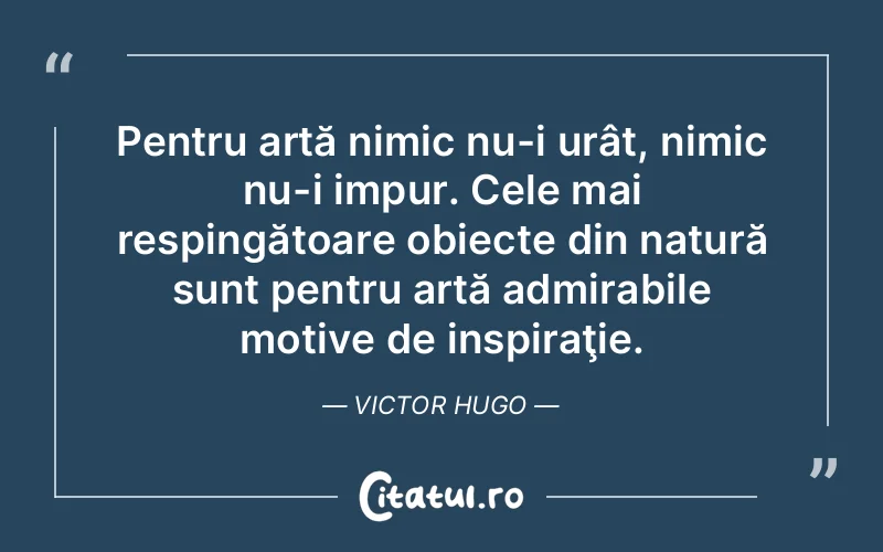 Citat Victor Hugo - citate viata