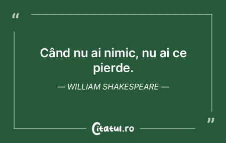 Nimic nu e mai comun decât să vrei să...