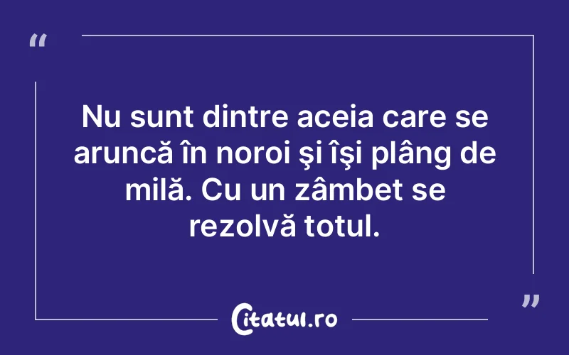 Citat Autor necunoscut - citate viata