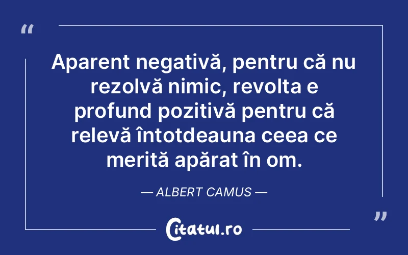 Citat Albert Camus - citate viata