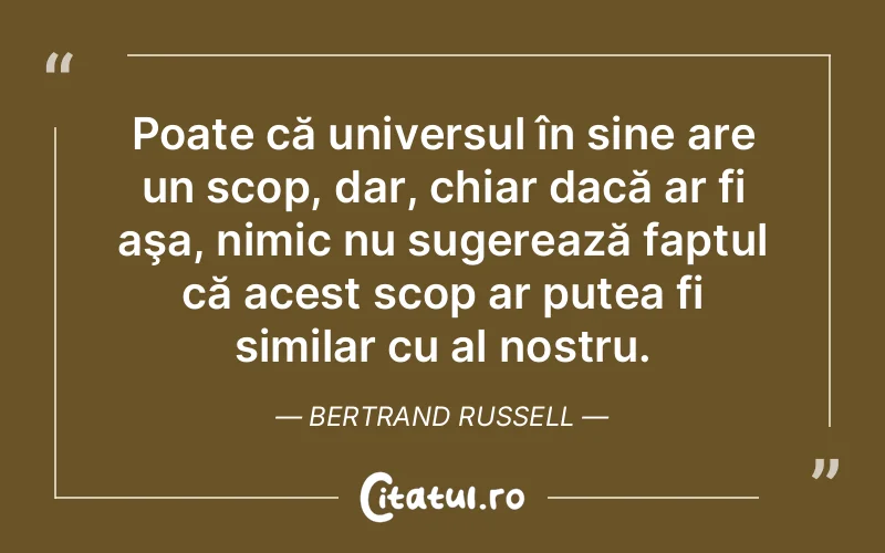 Citat Bertrand Russell - citate viata