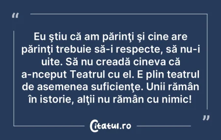 De câţi ani o cunoştea? De niciodată...