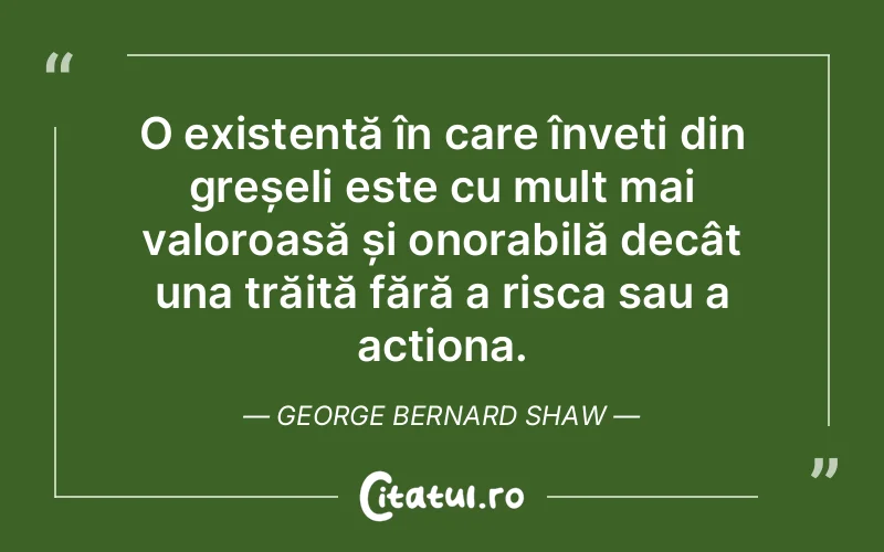 Citat George Bernard Shaw - citate viata