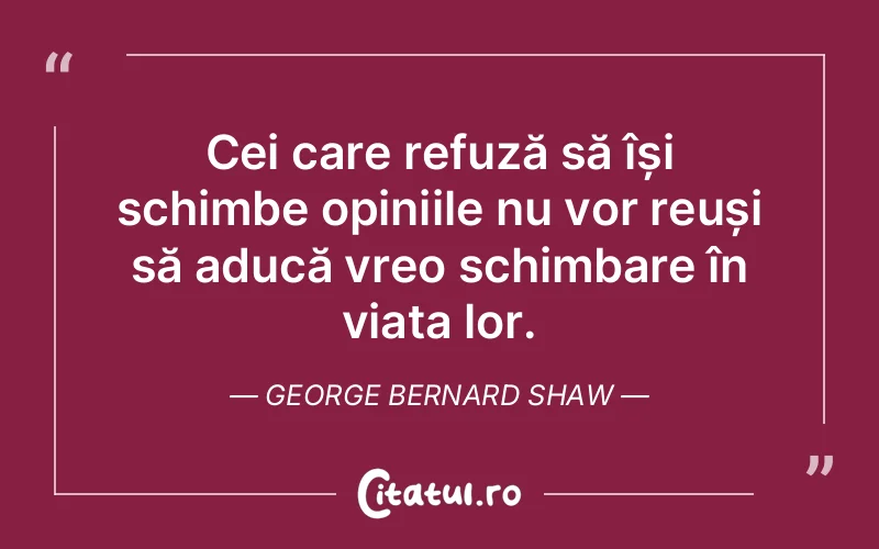 Citat George Bernard Shaw - citate viata