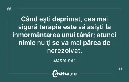 Invidia şi orgoliul înjosesc pe om. Ni... Invidia şi orgoliul înjosesc pe om. Ni...