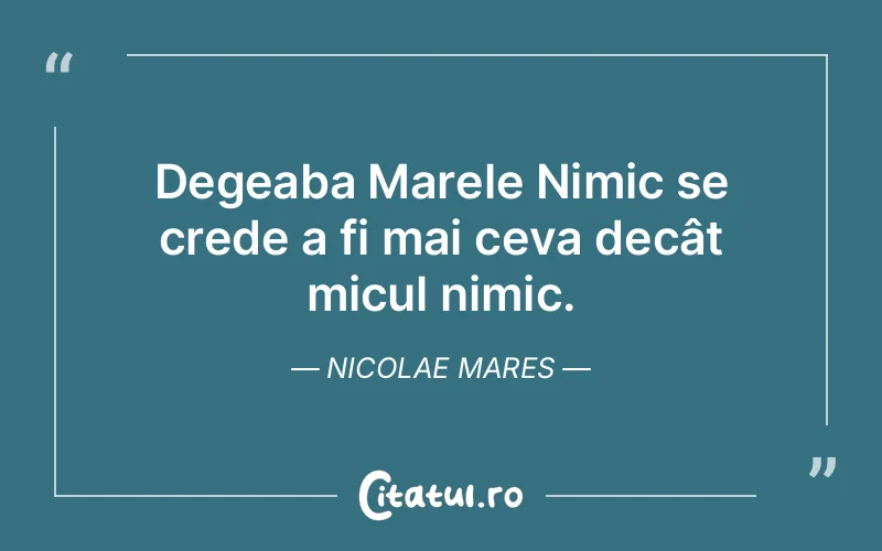 Citat Nicolae Mares - citate viata